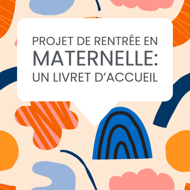 projet maternelle livret