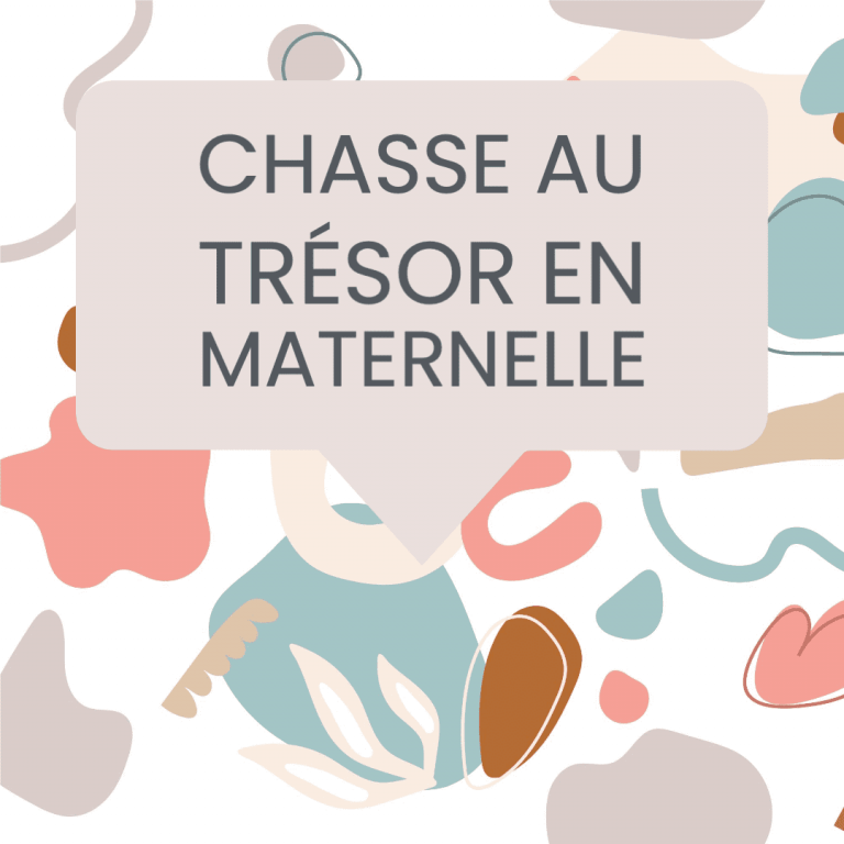 chasse trésor maternelle