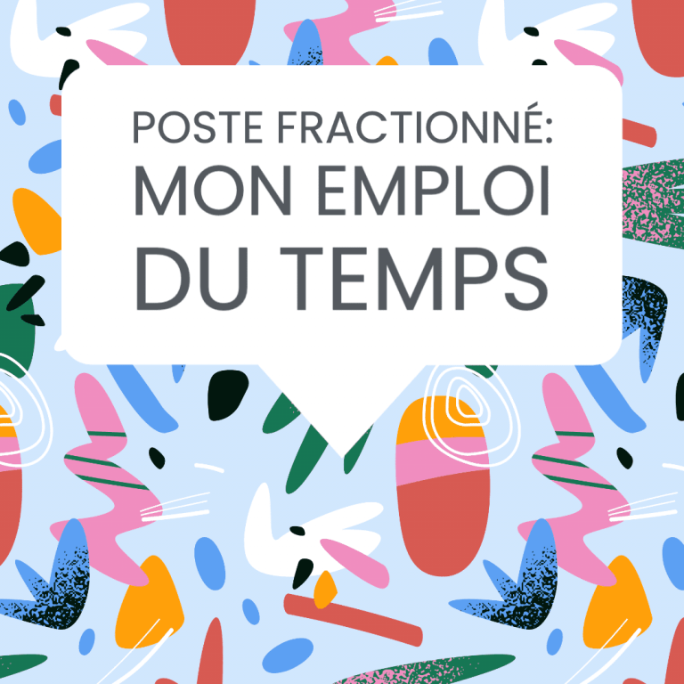 poste fractionné emploi temps