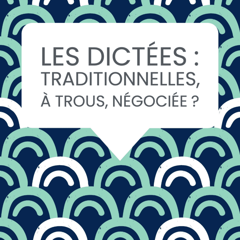 dictées traditionnelles et négociées