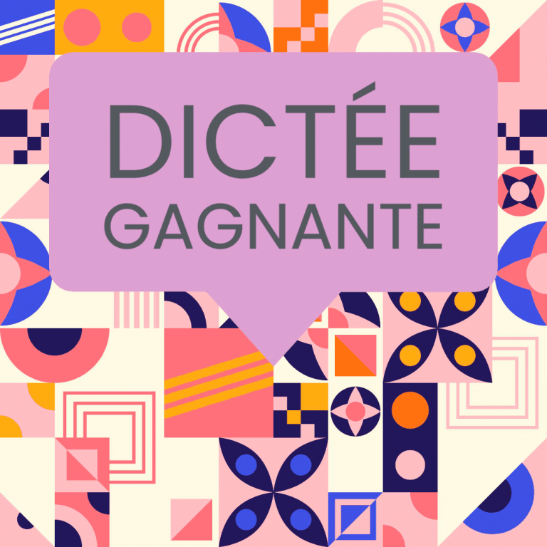 dictée gagnante