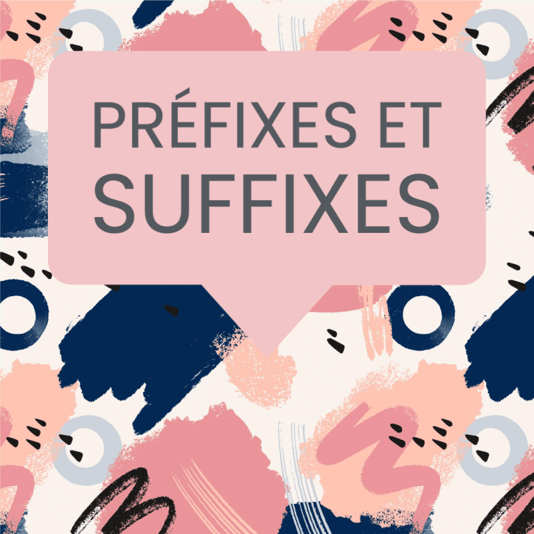 prefixes suffixes