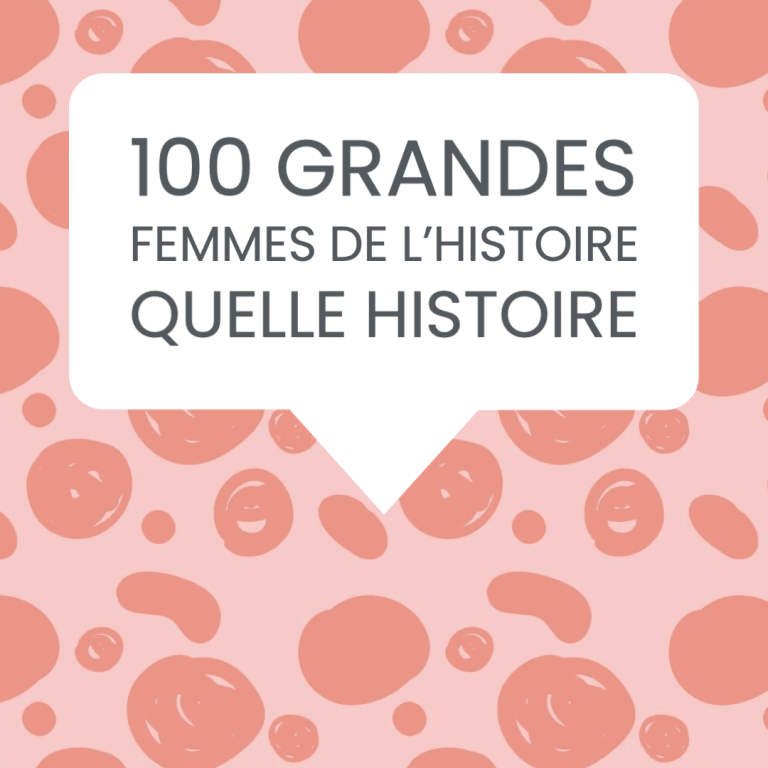 100 grands femmes de l'histoire