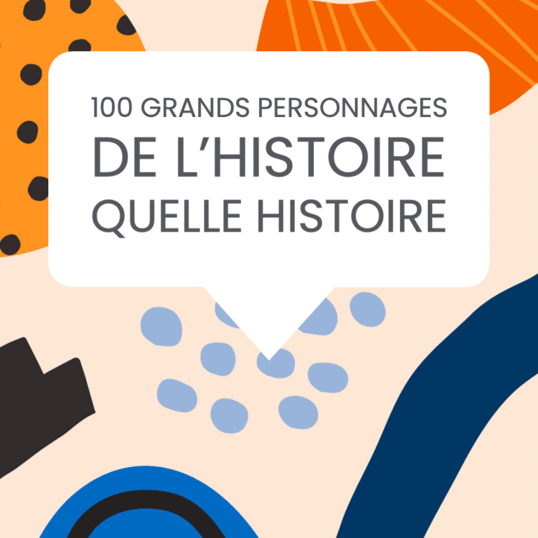 100 grands personnages de l'histoire