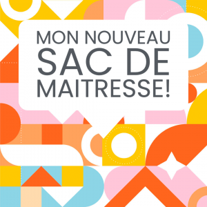 mon nouveau sac de maitresse