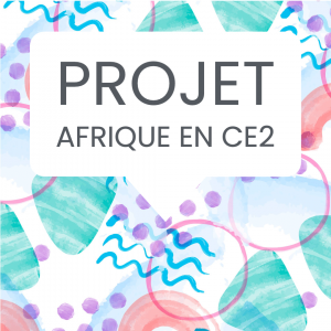 projet Afrique CE2