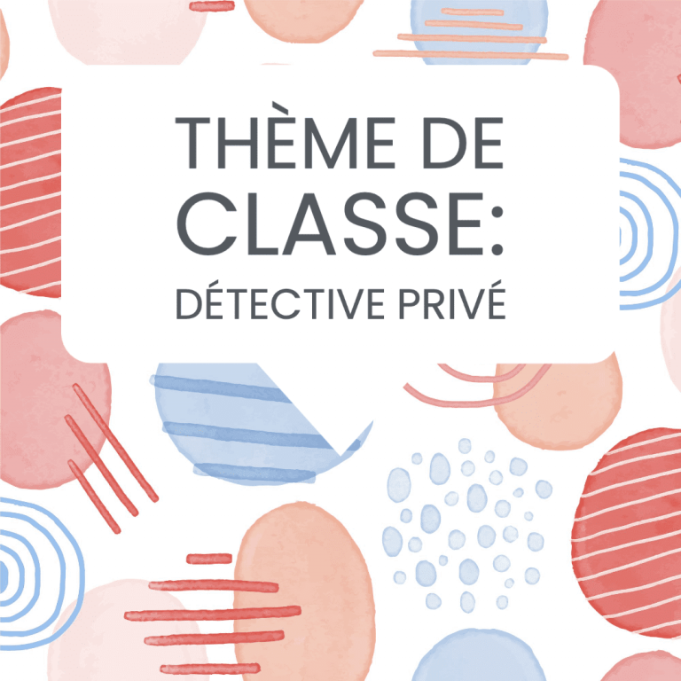 thème classe détective privé
