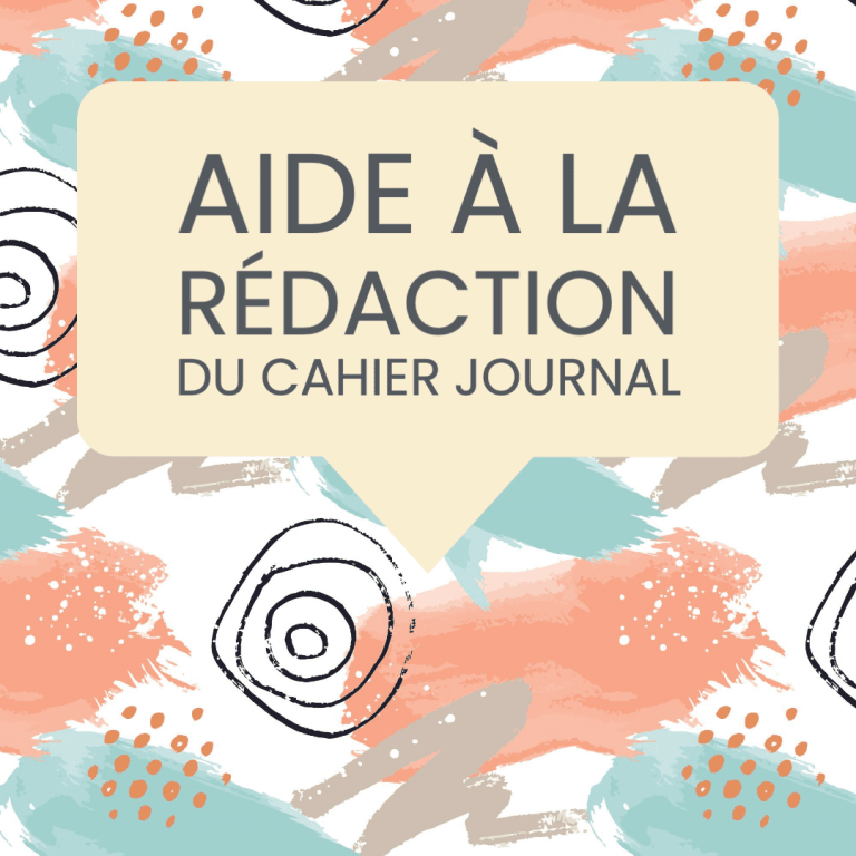 aide rédaction cahier journal