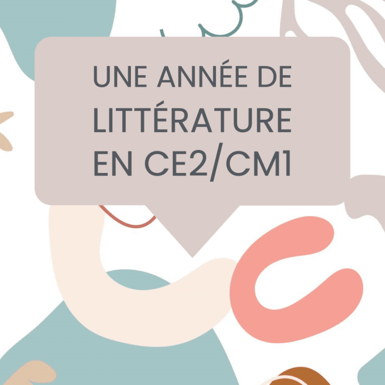 année littérature CE2 CM1