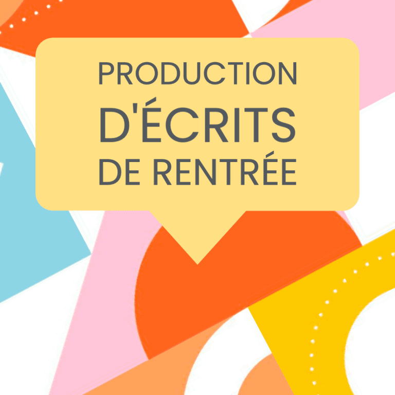 production écrits rentrée