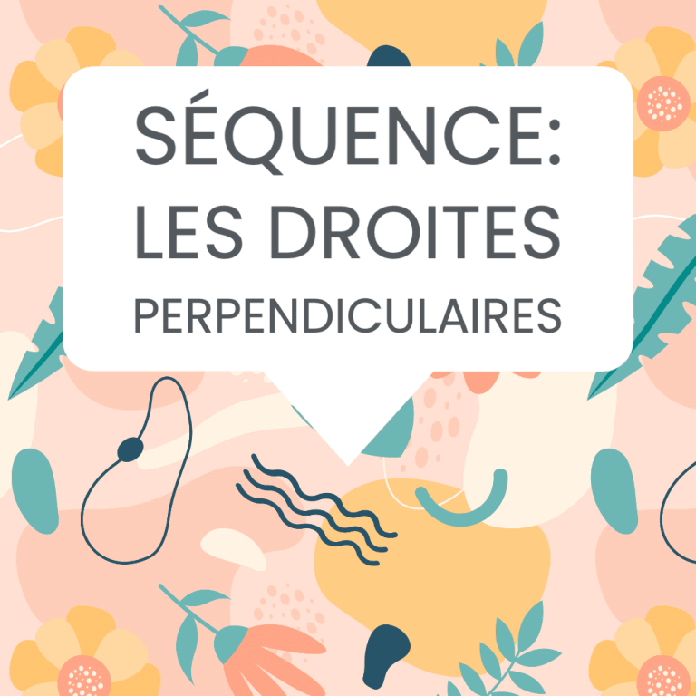 séquence droites perpendiculaires