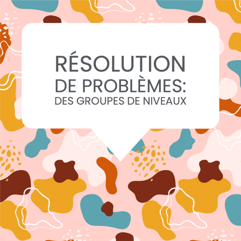 résolution problème groupes niveaux