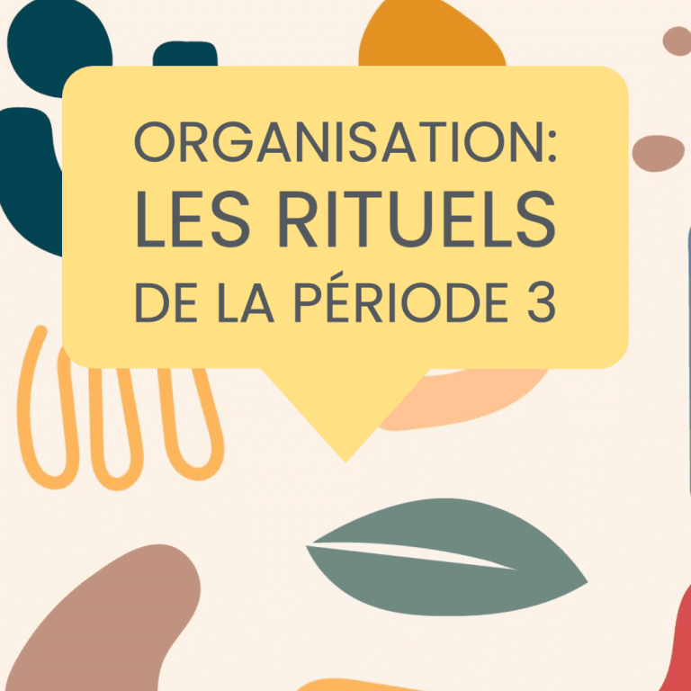 rituels période 3