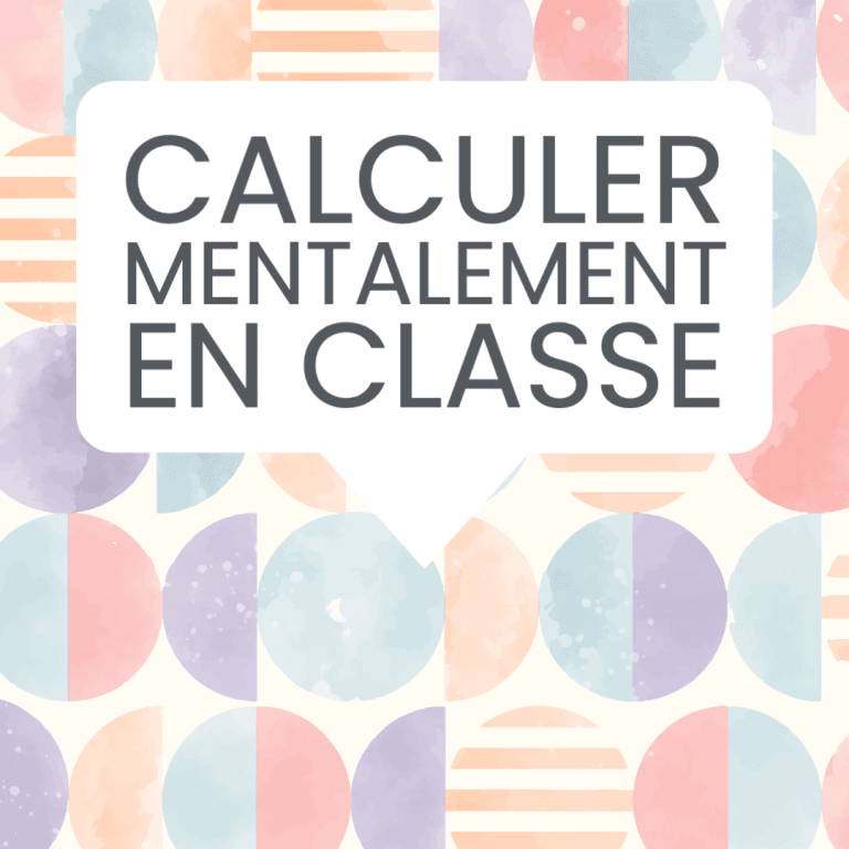 calculer mentalement classe