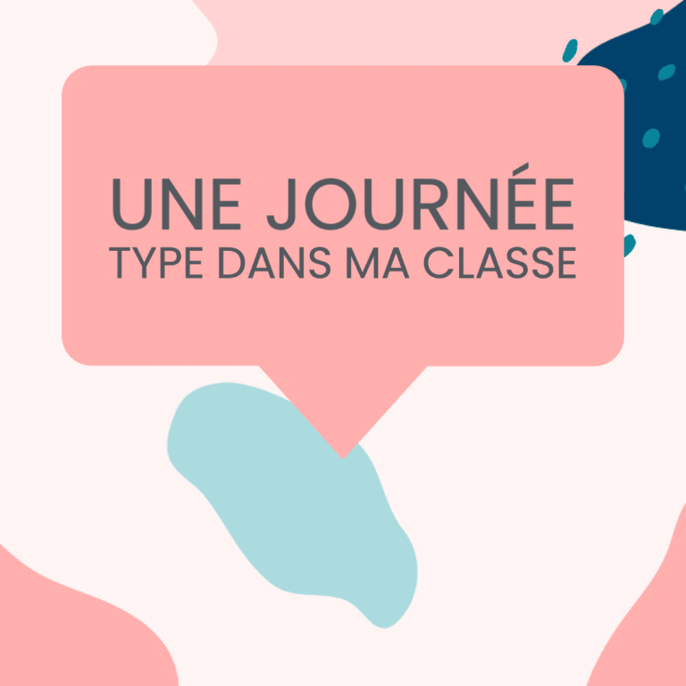 journée type dans ma classe