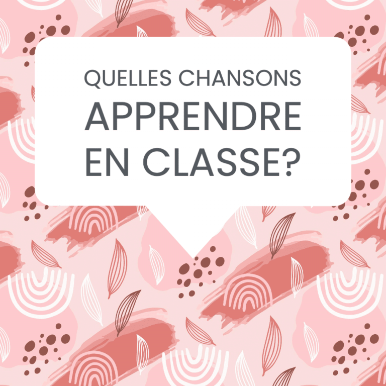 quelles chansons apprendre en classe