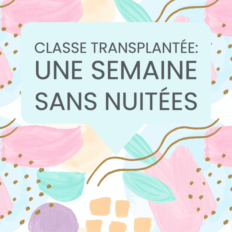 classe transplantée une semaine sans nuitées