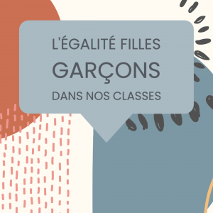 égalité filles garçons classe