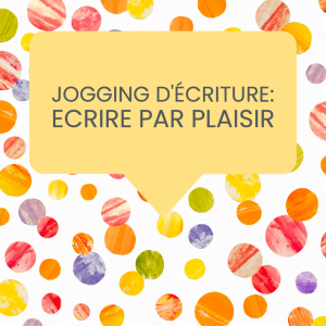 jogging d'écriture plaisir