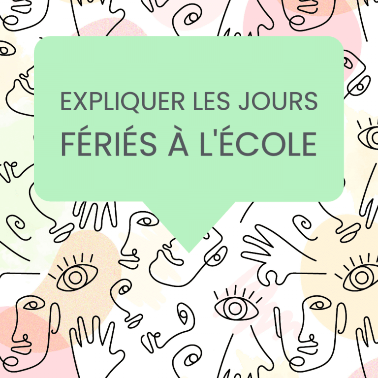 expliquer jours fériés à l'école