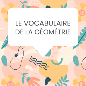 vocabulaire géométrie