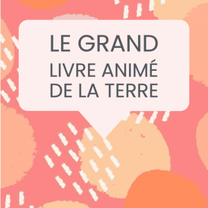 grand livre animé terre