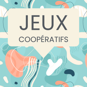 jeux coopératifs