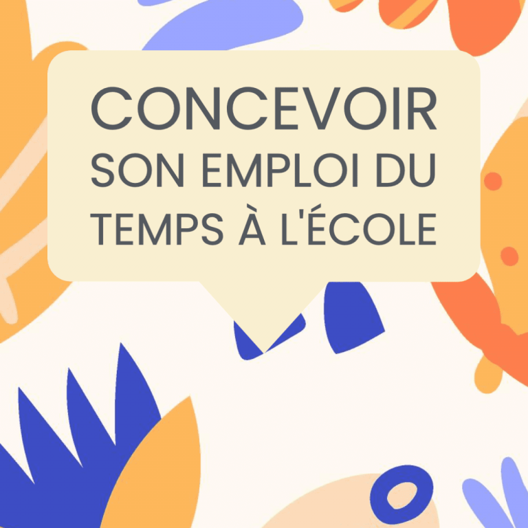 concevoir son emploi du temps à l'école