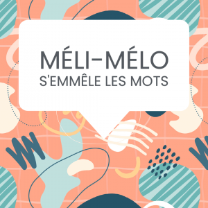 méli-mélo