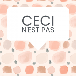 ceci n'est pas