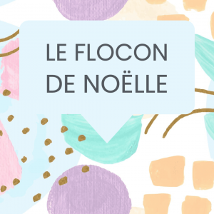 flocon de noëlle