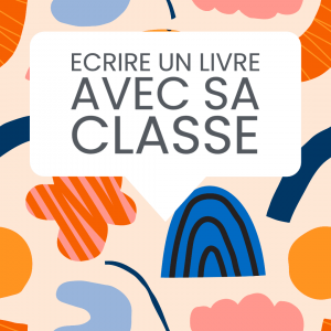 écrire livre classe