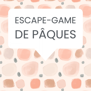 escape-game Pâques