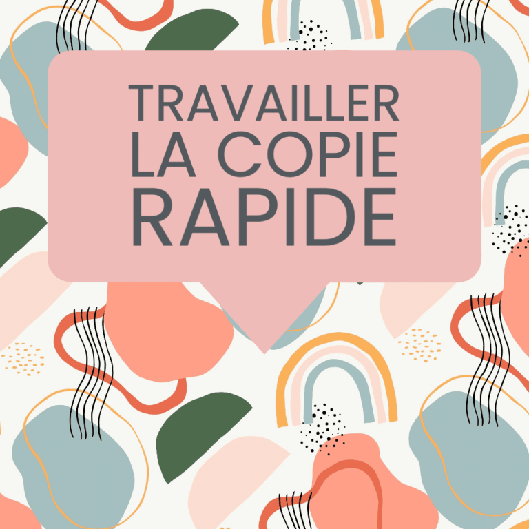 travailler copie rapide