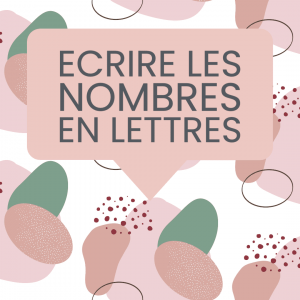 écrire nombres en lettres