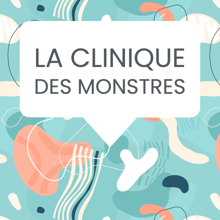 La clinique des monstres