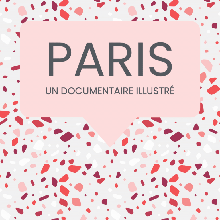 paris, un documentaire illustré