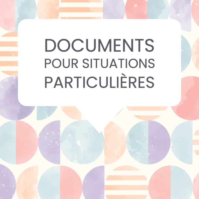 documents situations particulières