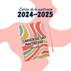 Cahier de la maitresse 2024/2025